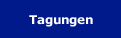 Tagungen